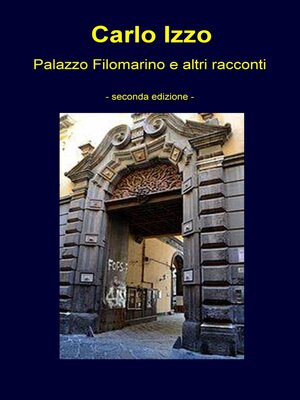 cover image of Palazzo Filomarino e altri racconti